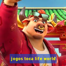 jogos toca life world